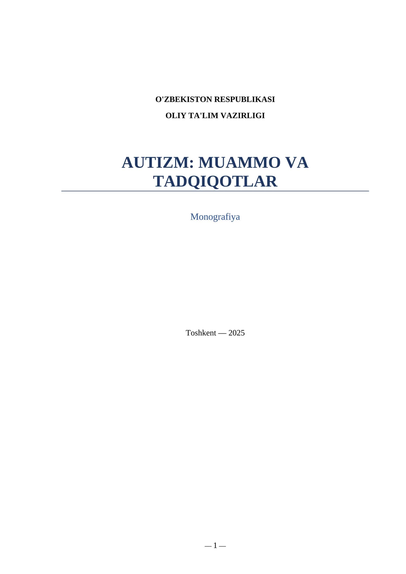 AUTIZM: MUAMMO VA TADQIQOTLAR