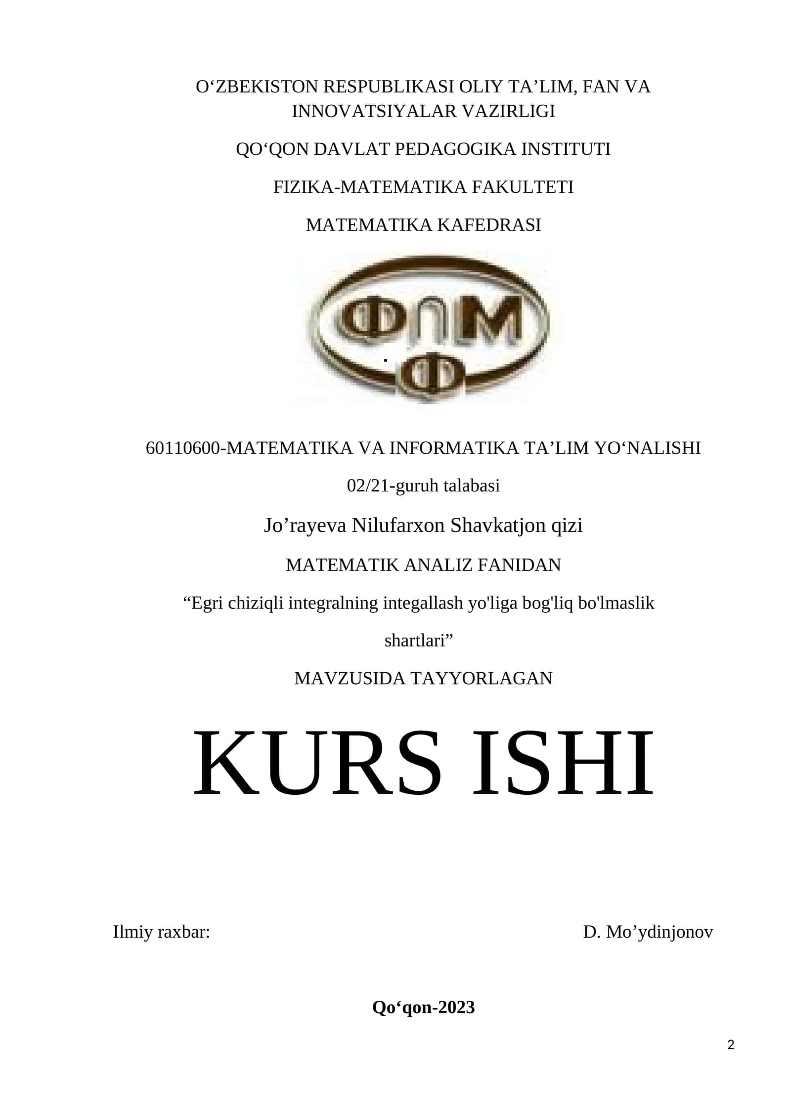 Egri chiziqli integralning integallash yo'liga bog'liq bo'lmaslik shartlari