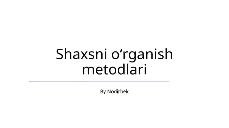 Shaxsni oʻrganish metodlari