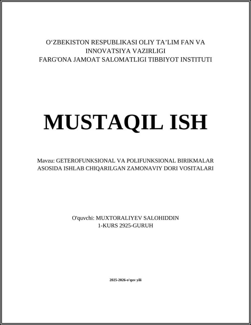 GETEROFUNKSIONAL VA POLIFUNKSIONAL BIRIKMALAR ASOSIDA ISHLAB CHIQARILGAN ZAMONAVIY DORI VOSITALARI