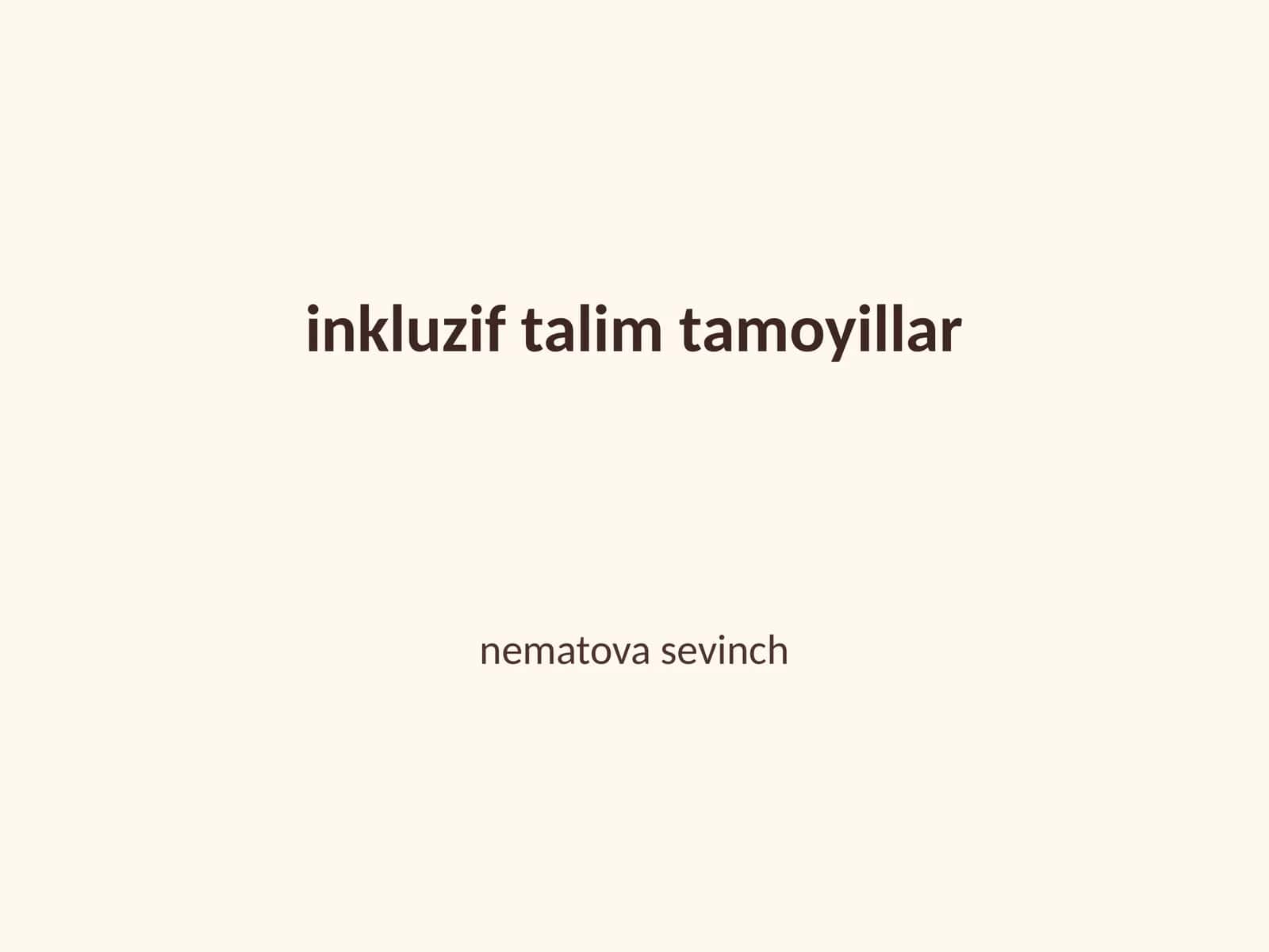 Inkluzif ta'lim tamoyillar