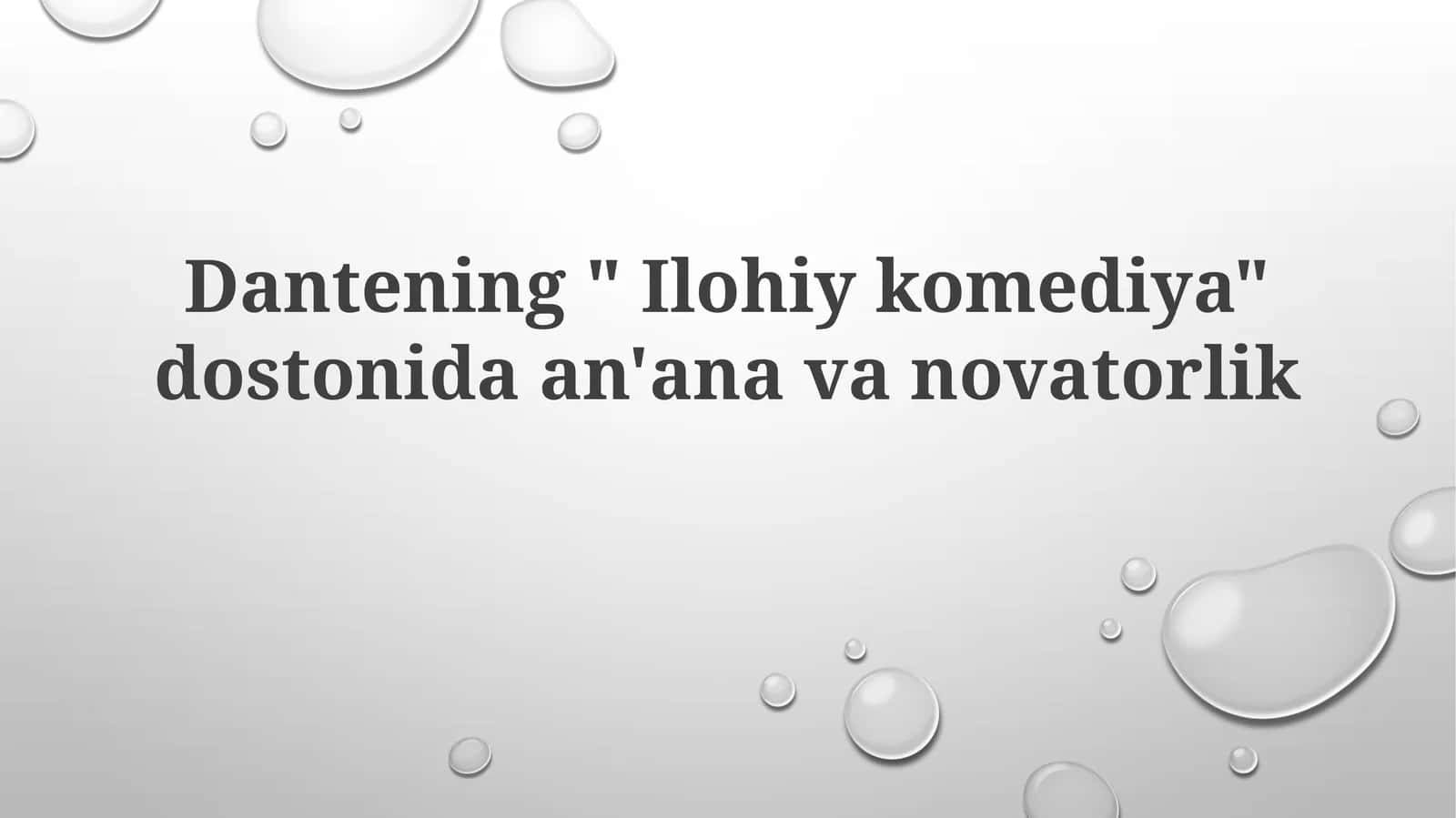Dante Aligyeri "Ilohiy komediyasi"
