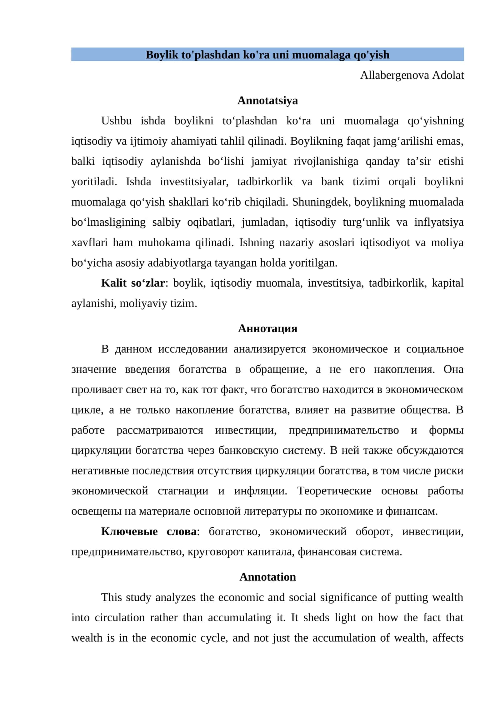 Boylik to'plashdan ko'ra uni muomalaga qo'yish