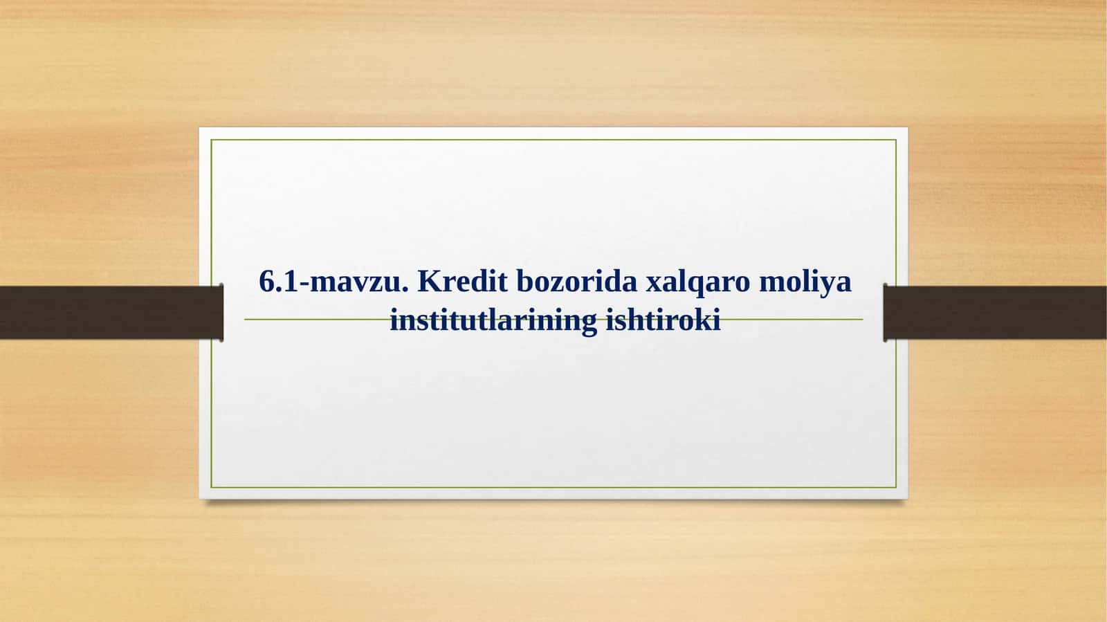 Xalqaro moliya institutlarining ishtiroki