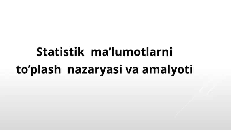 Statistika Ma'lumotlarni Toplash