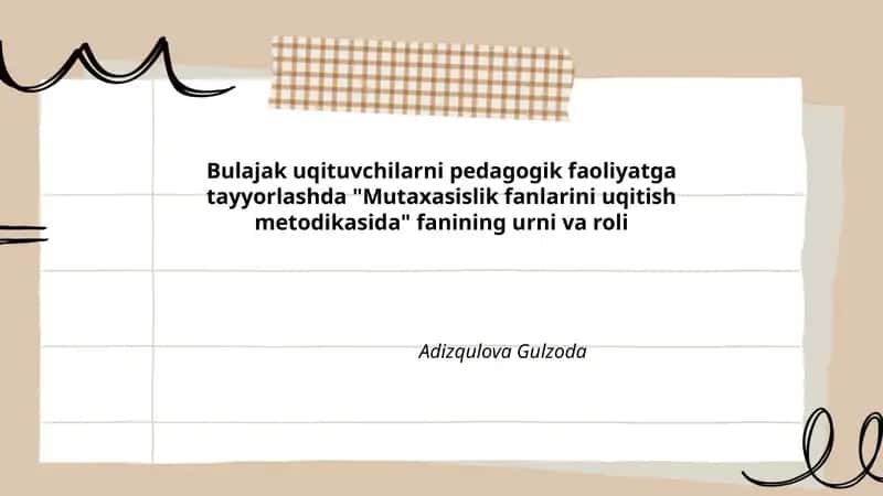 Mutaxasislik fanlarini uqitish metodikasi