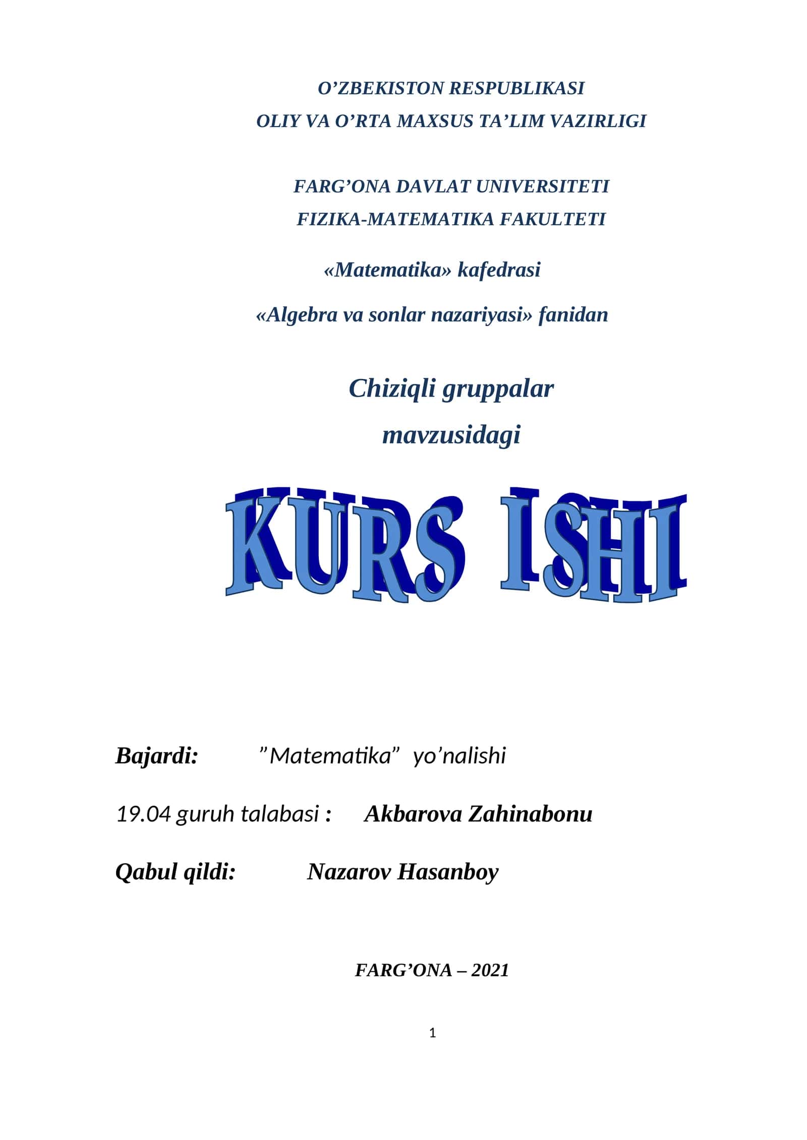 Chiziqli gruppalar K U R S I SH I