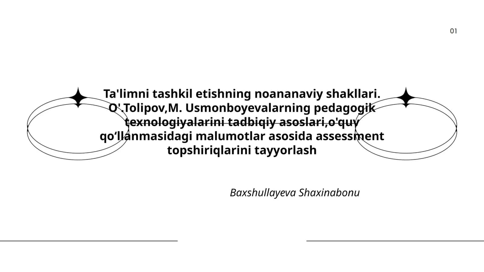 Ta'limni tashkil etishning noananaviy shakllari