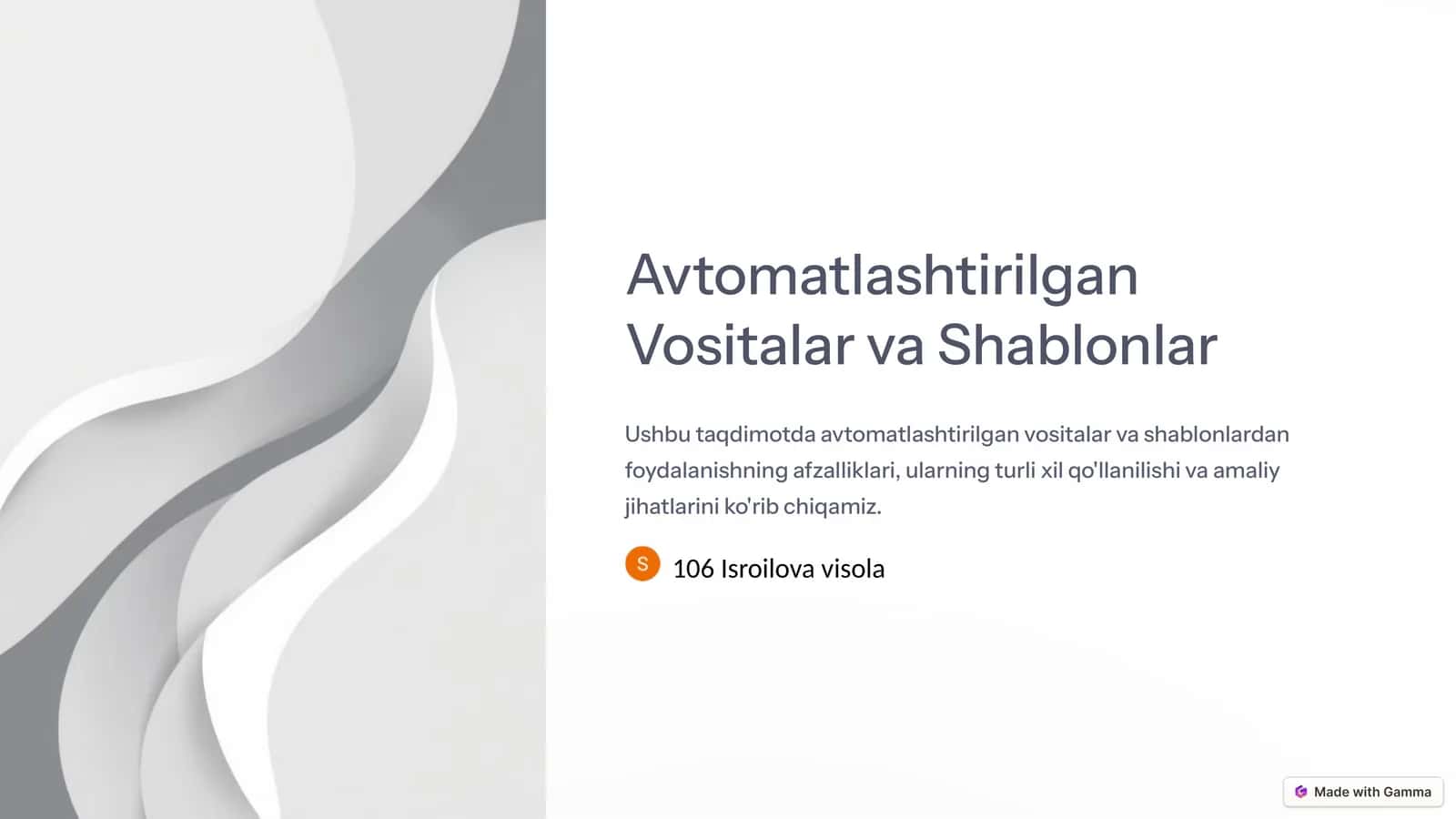 Avtomatlashtirilgan Vositalar va Shablonlar