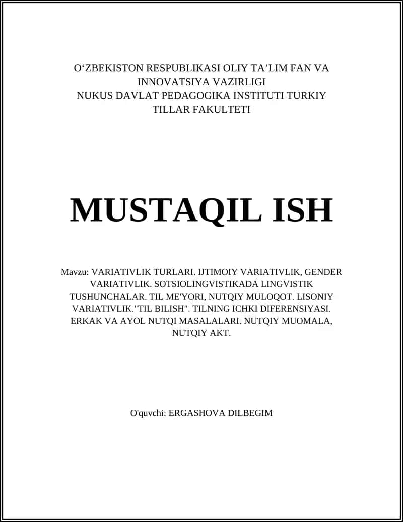 VARIATIVLIK TURLARI. IJTIMOIY VARIATIVLIK, GENDER VARIATIVLIK. SOTSIOLINGVISTIKADA LINGVISTIK TUSHUNCHALAR