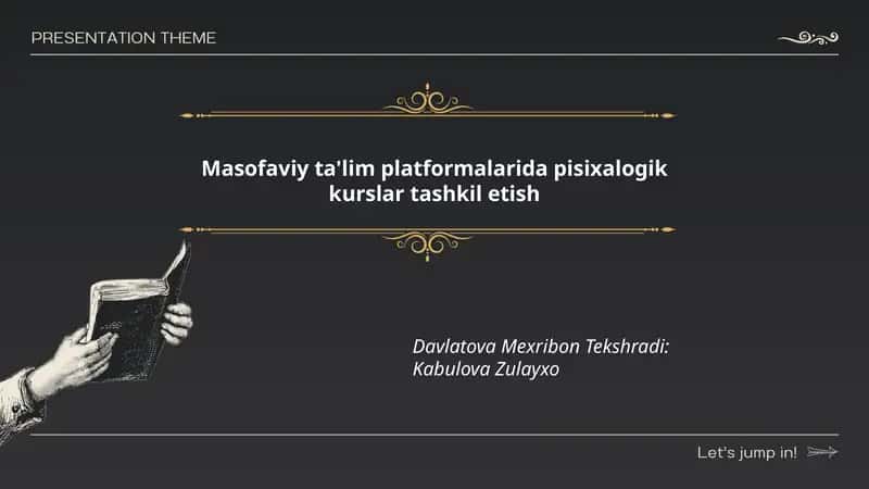 Masofaviy ta'lim platformalarida psixologik kurslar tashkil etish