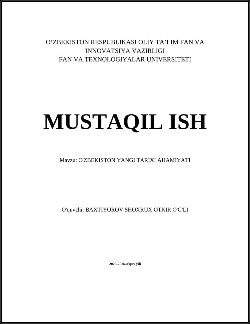 O'ZBEKISTON YANGI TARIXI AHAMIYATI