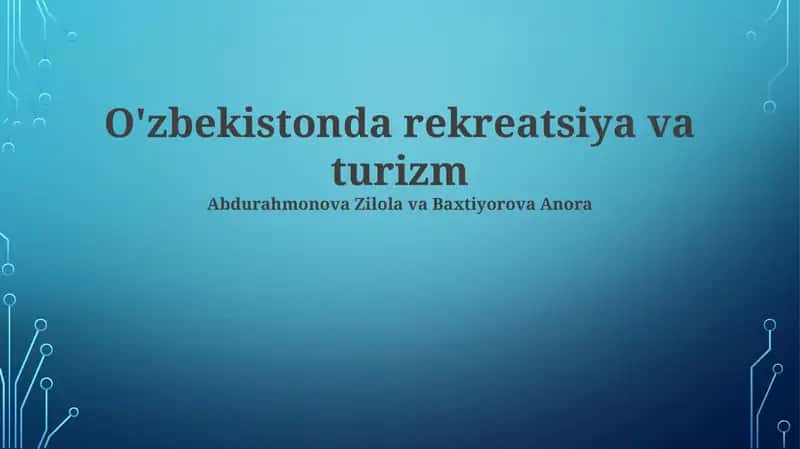 O'zbekistonda rekreatsiya va turizm