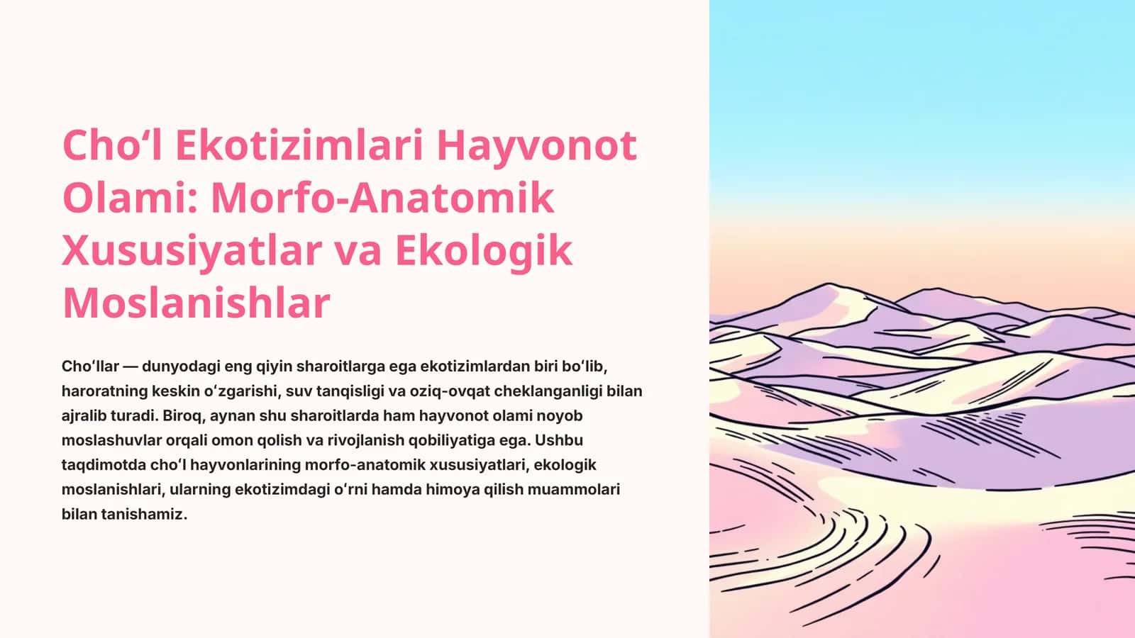 Choʻl Ekotizimlari Hayvonot Olami: Morfo-Anatomik Xususiyatlar va Ekologik Moslanishlar