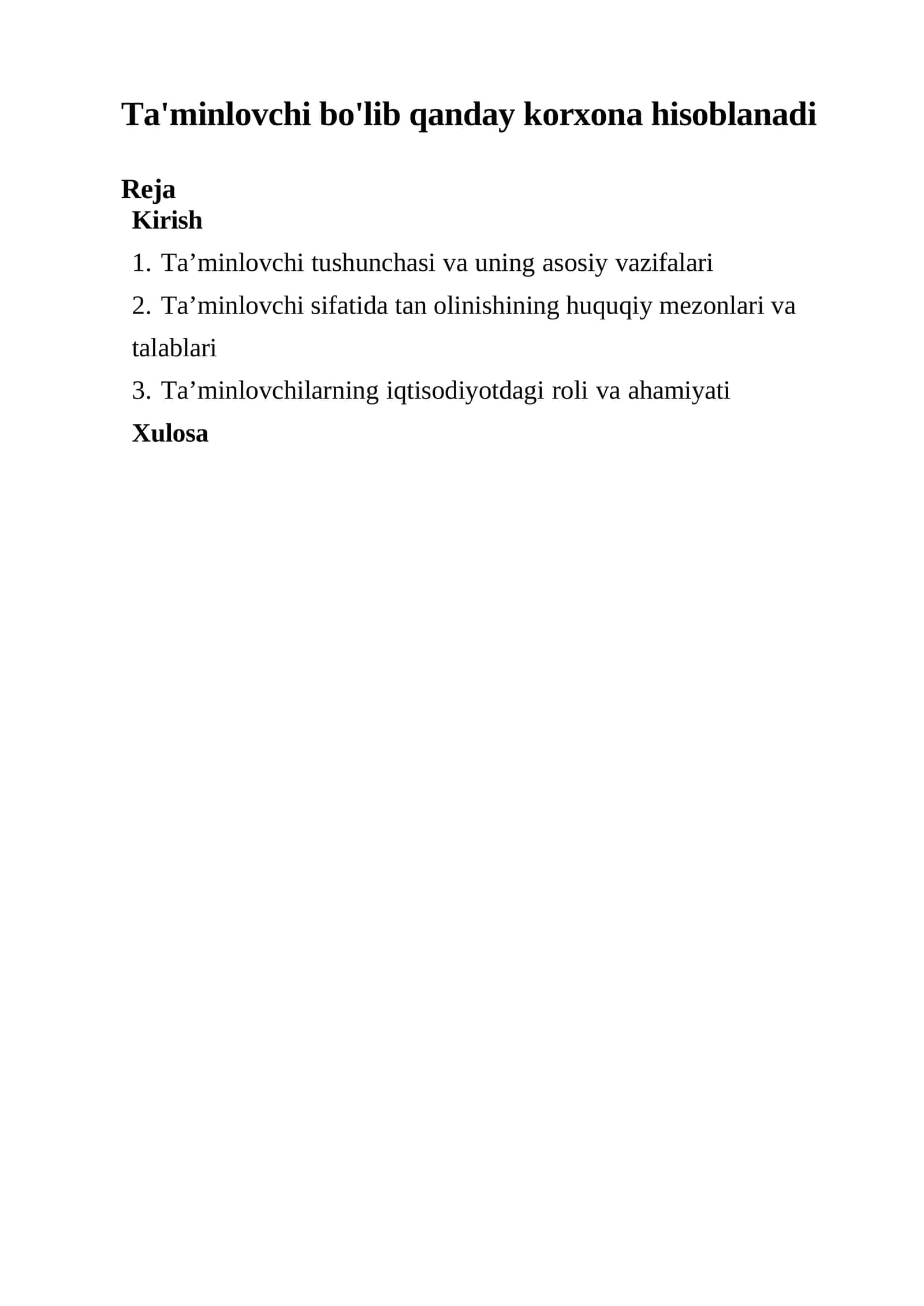 Ta’minlovchilarning iqtisodiyotdagi roli va ahamiyati