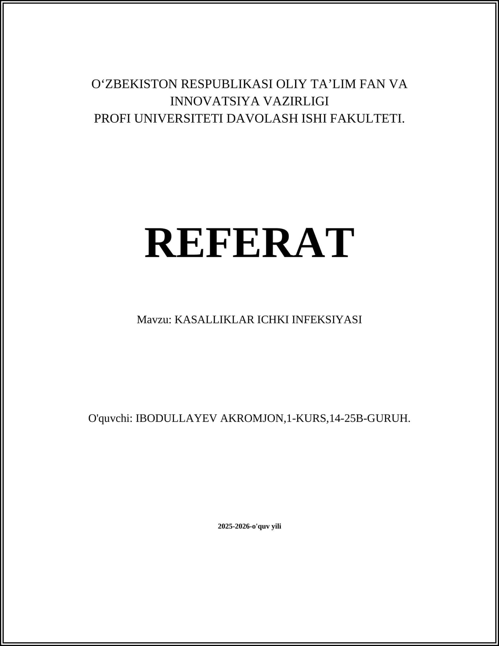 KASALLIKLAR ICHKI INFEKSIYASI