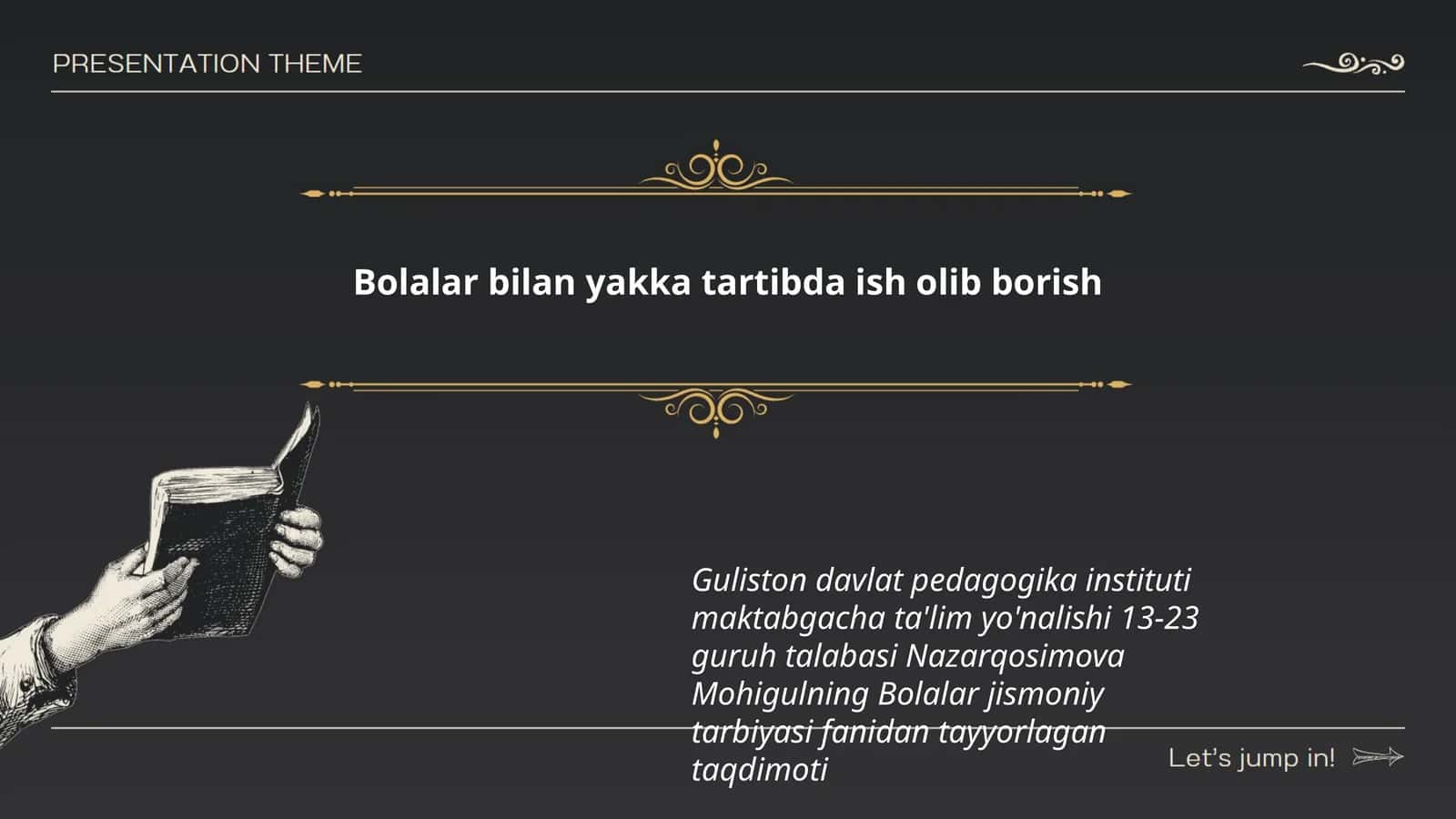 Bolalar bilan yakka tartibda ish olib borish