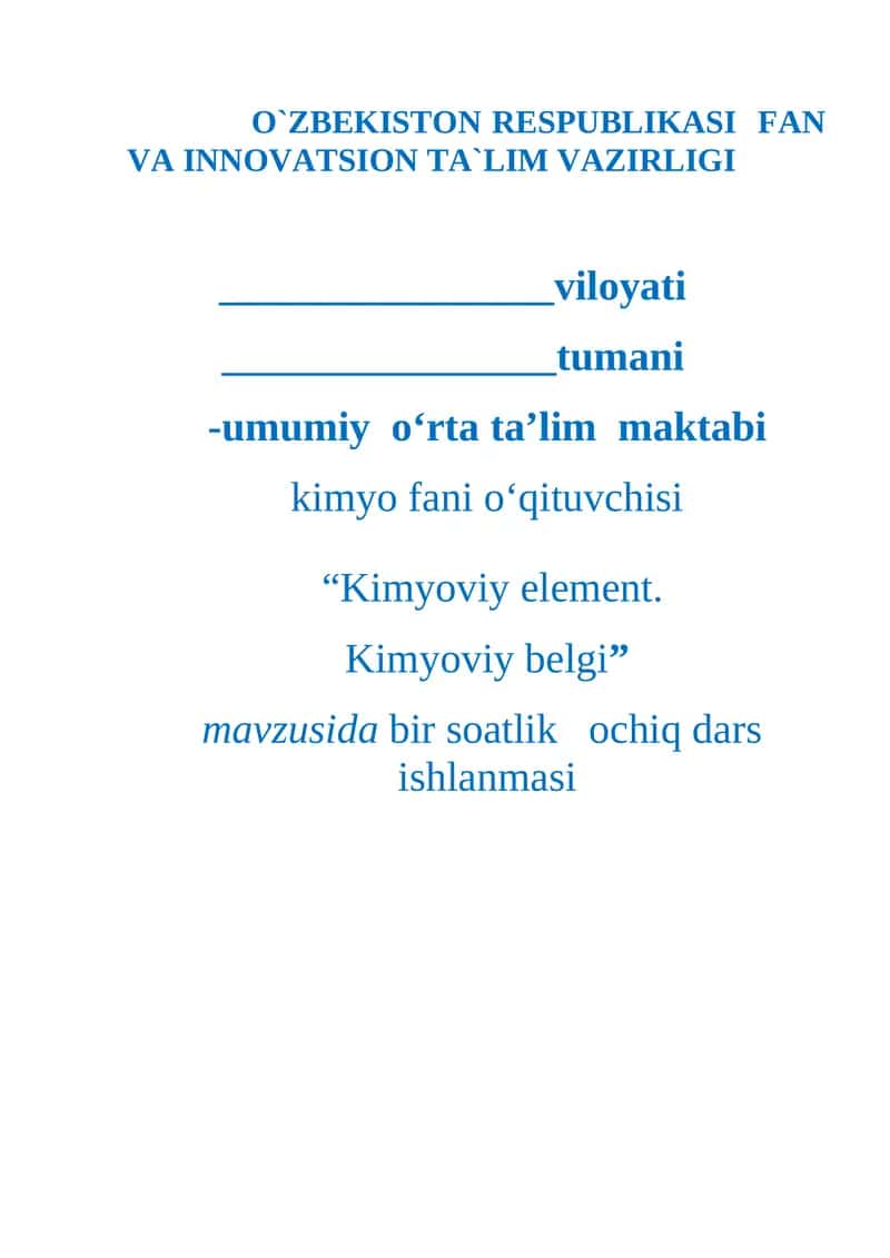 Kimyoviy element . Kimyoviy belgi ochiq dars