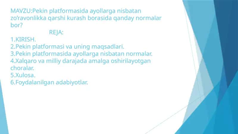 Pekin platformasida ayollarga nisbatan zo’ravonlikka qarshi kurash borasida qanday normalar bor?