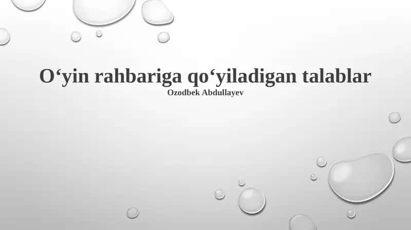 Oʻyin rahbariga qoʻyiladigan talablar