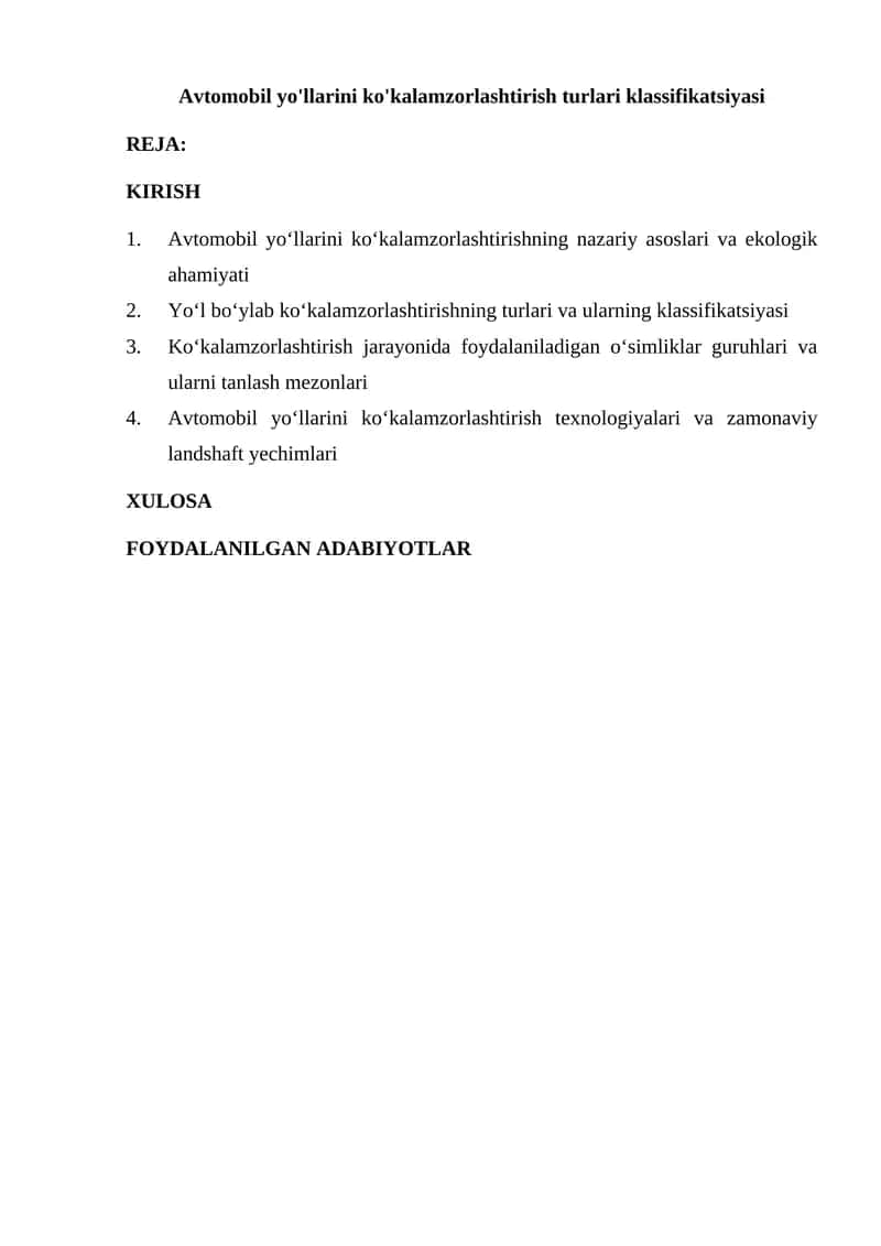 Avtomobil yo'llarini ko'kalamzorlashtirish turlari klassifikatsiyasi