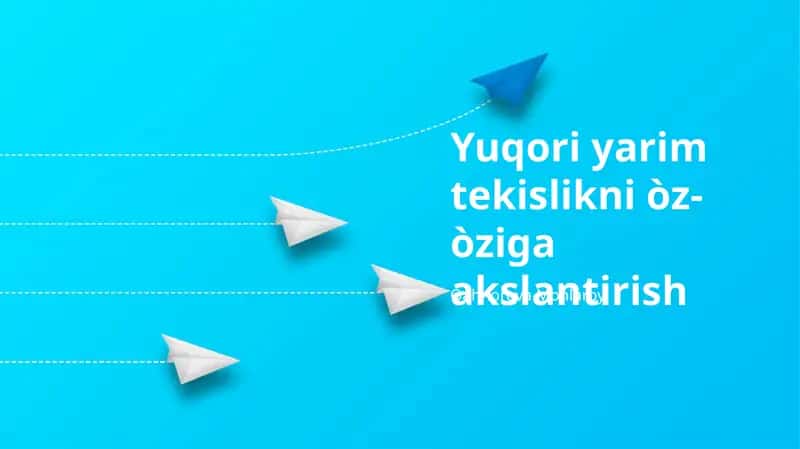 Yuqori Yarim Tekislikning Oʻziga Akslanishi