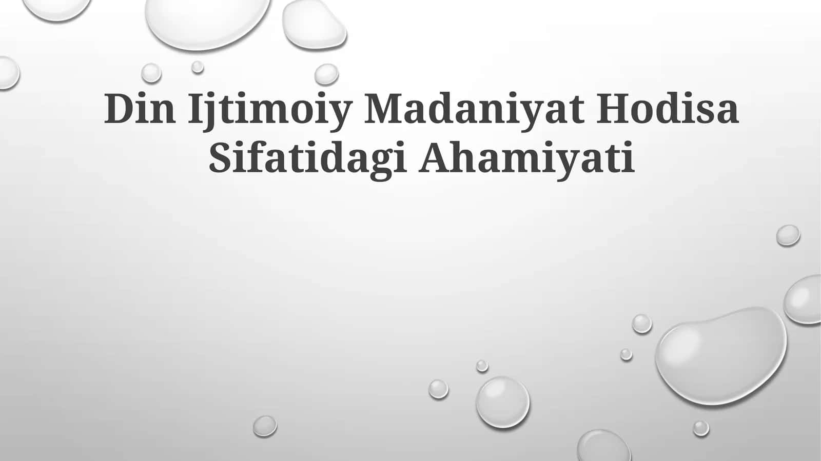Din Ijtimoiy Madaniyat Hodisa