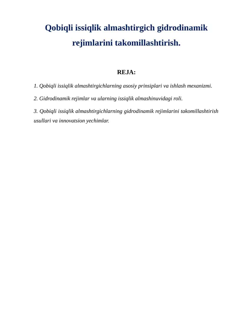 Qobiqli issiqlik almashtirgich gidrodinamik rejimlarini takomillashtirish.1