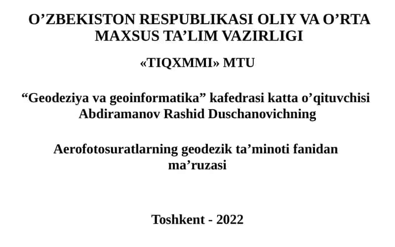 Aerofotosuratlarning geodezik ta’minotifanidan ma’ruzasi