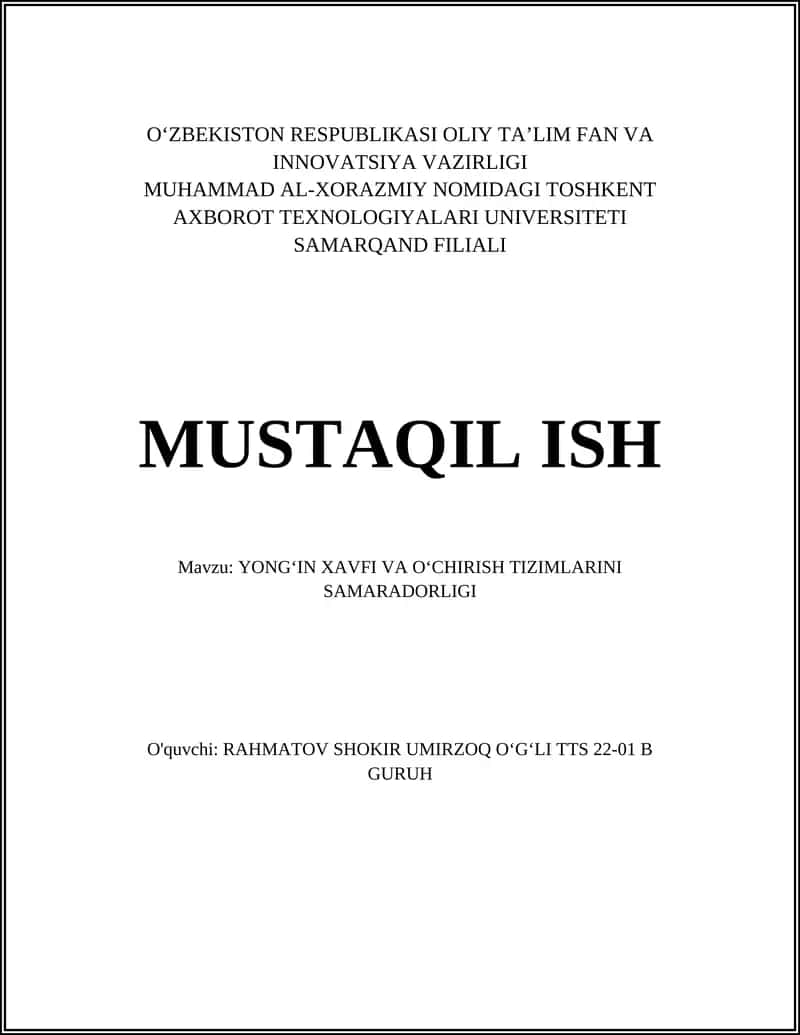 YONGʻIN XAVFI VA OʻCHIRISH TIZIMLARINI SAMARADORLIGI