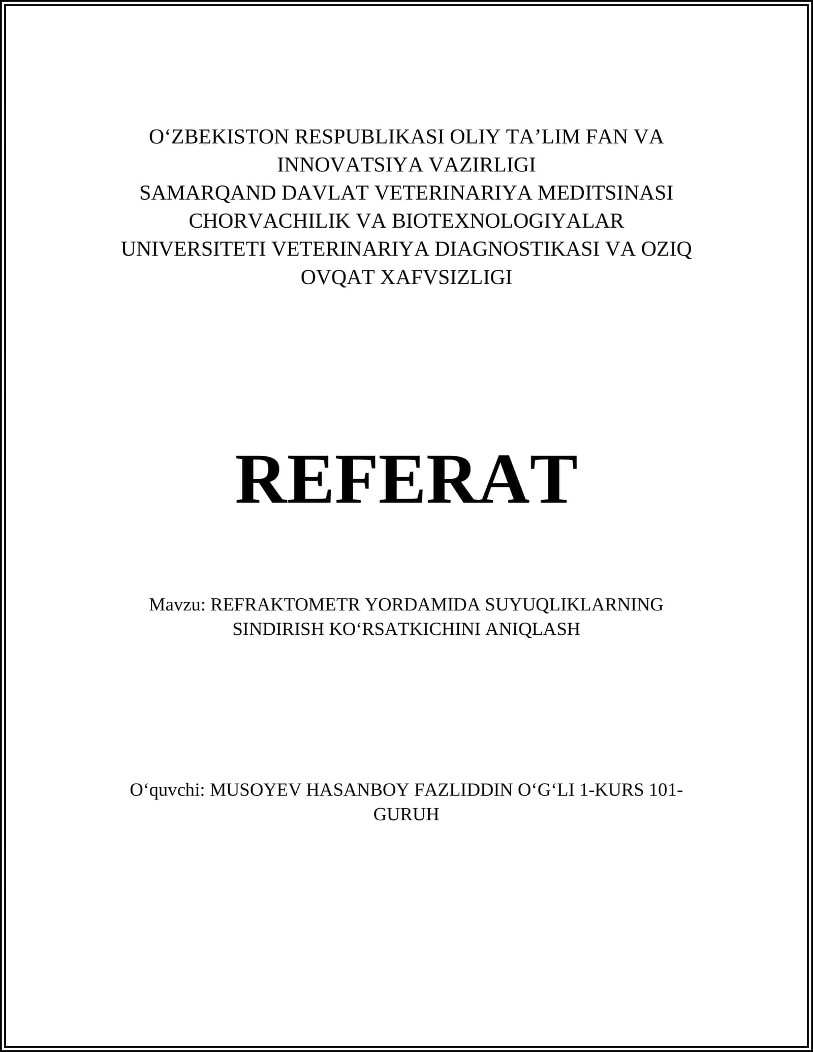 REFRAKTOMETR YORDAMIDA SUYUQLIKLARNING SINDIRISH KOʻRSATKICHINI ANIQLASH