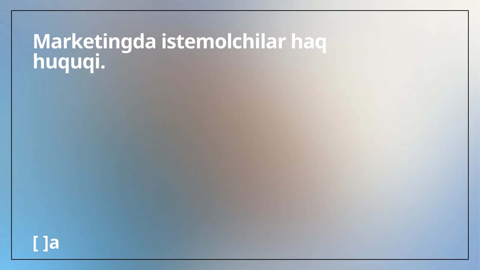 Iste'molchilar Huquqlari: Asosiy Tushunchalar va Ahamiyati