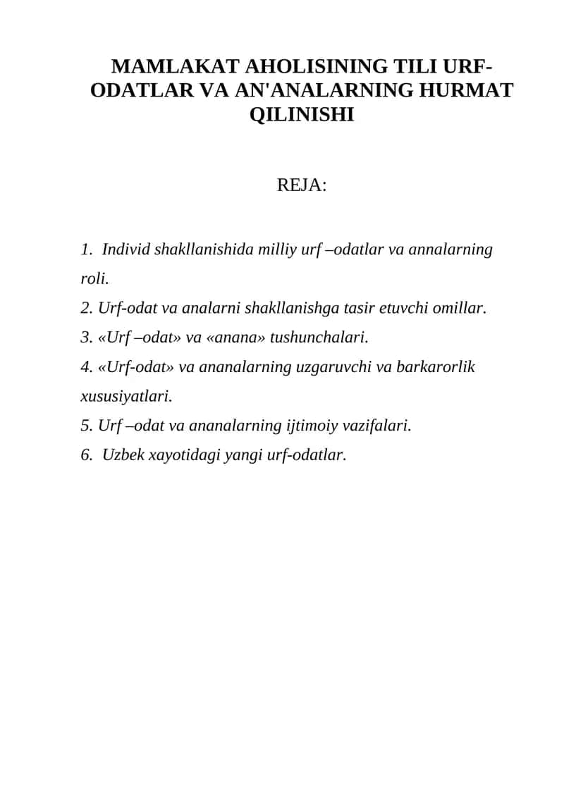 MAMLAKAT AHOLISINING TILI URF-ODATLAR VA AN'ANALARNING HURMAT QILINISHI