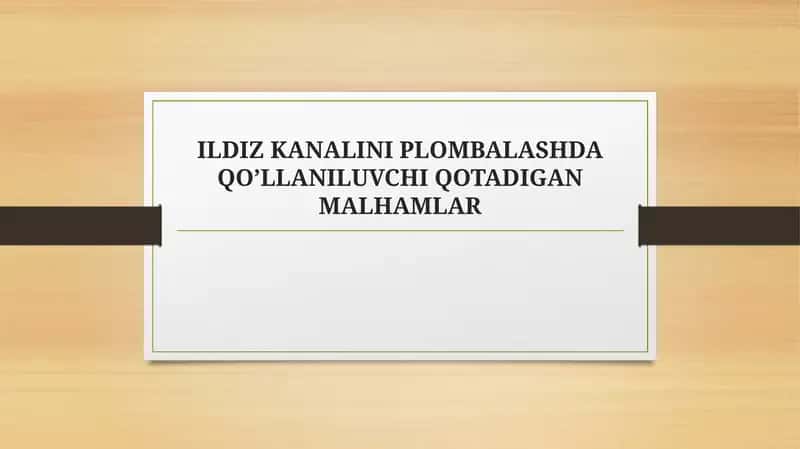 ILDIZ KANALINI PLOMBALASHDA QO’LLANILUVCHI QOTADIGAN MALHAMLAR