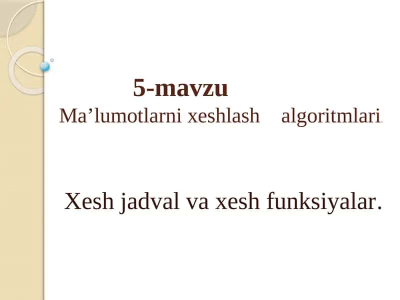 Ma’lumotlarni xeshlash algoritmari