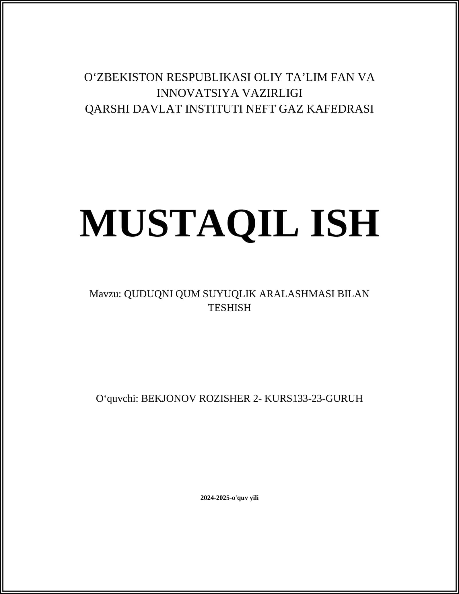 QUDUQNI QUM SUYUQLIK ARALASHMASI BILAN TESHISH
