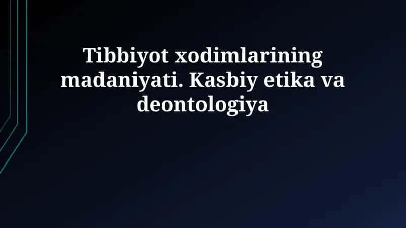Tibbiyot xodimlarining madaniyati