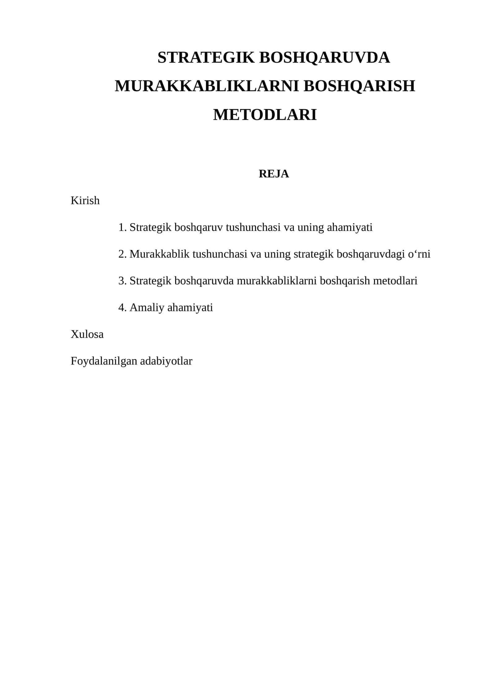 STRATEGIK BOSHQARUVDA MURAKKABLIKLARNI BOSHQARISH METODLARI