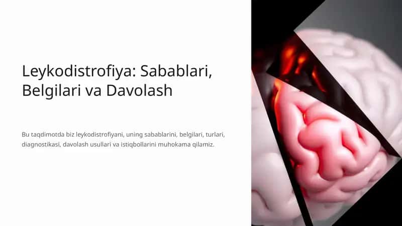 Leykodistrofiya: Sabablari, Belgilari va Davolash