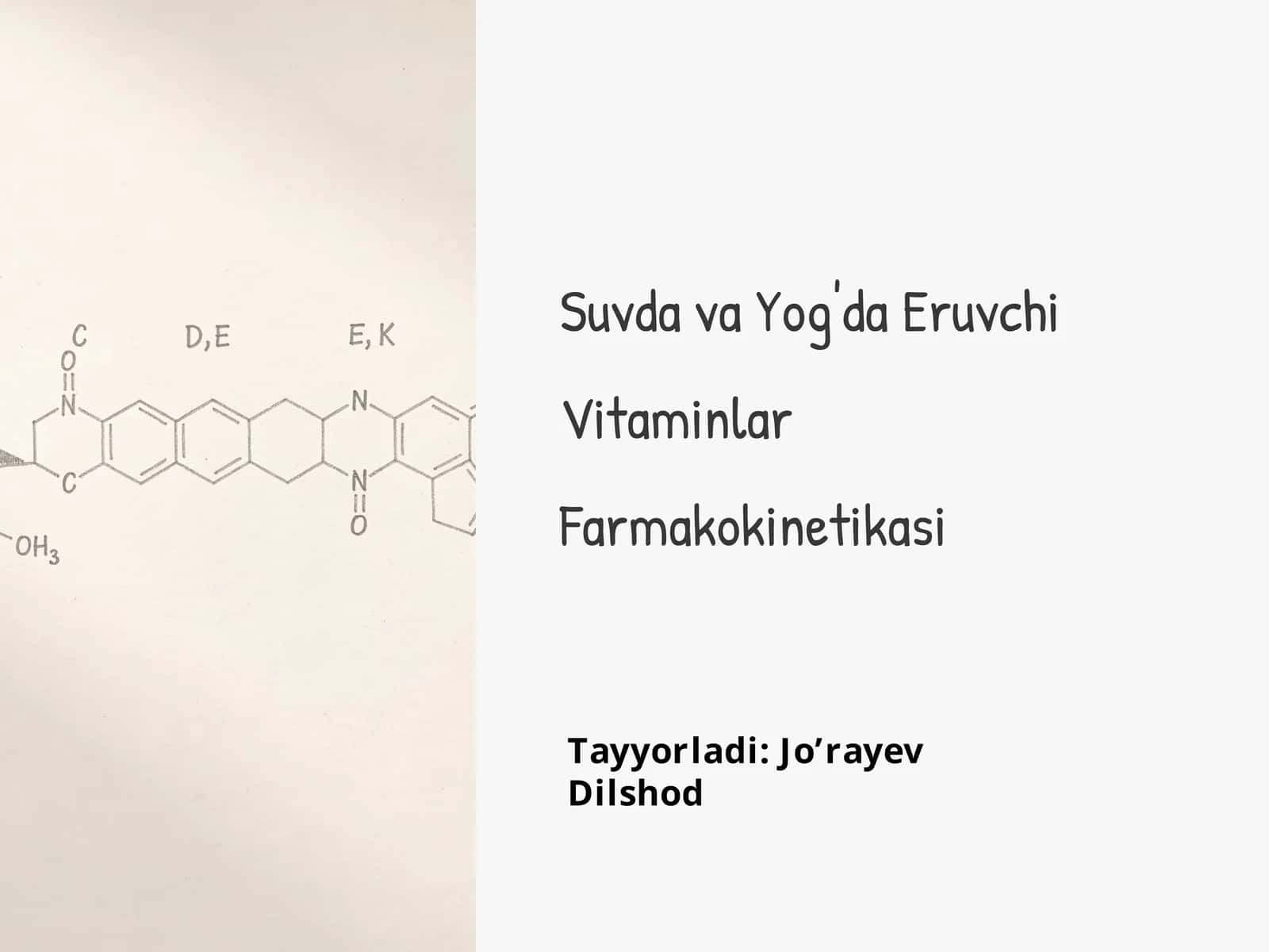 Suvda va Yog'da Eruvchi Vitaminlar Farmakokinetikasi