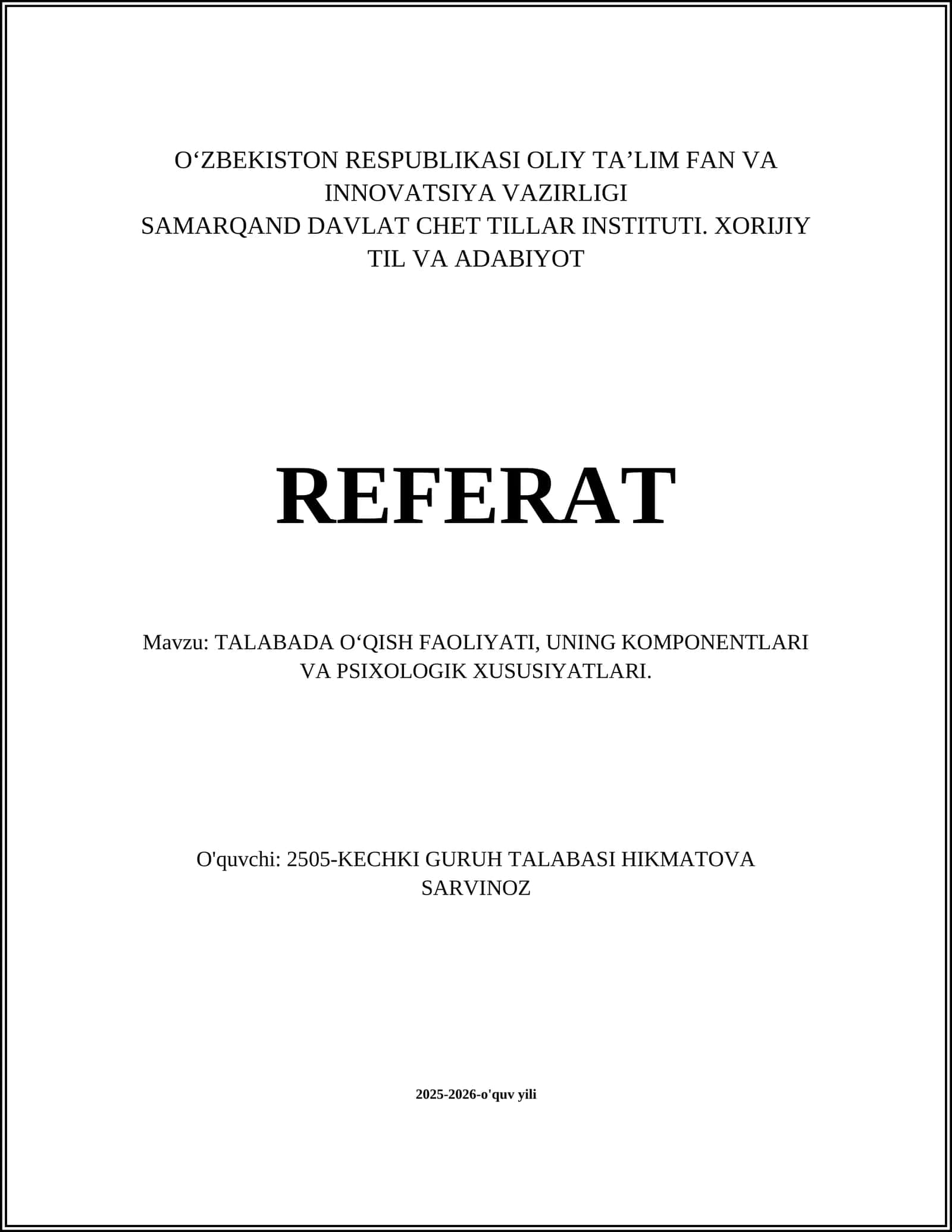 TALABADA O‘QISH FAOLIYATI, UNING KOMPONENTLARI VA PSIXOLOGIK XUSUSIYATLARI