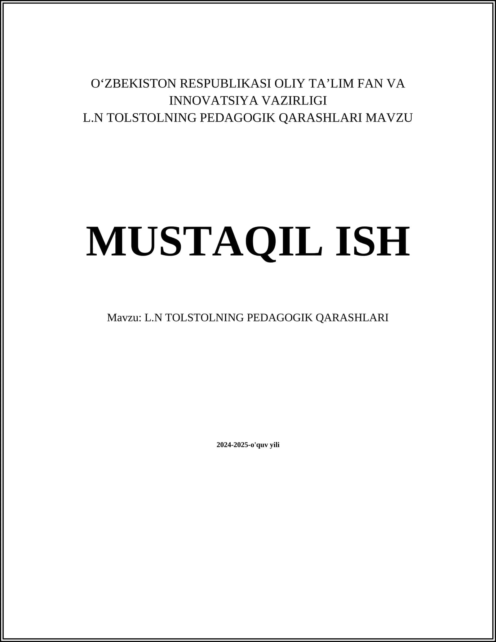L.N TOLSTOLNING PEDAGOGIK QARASHLARI