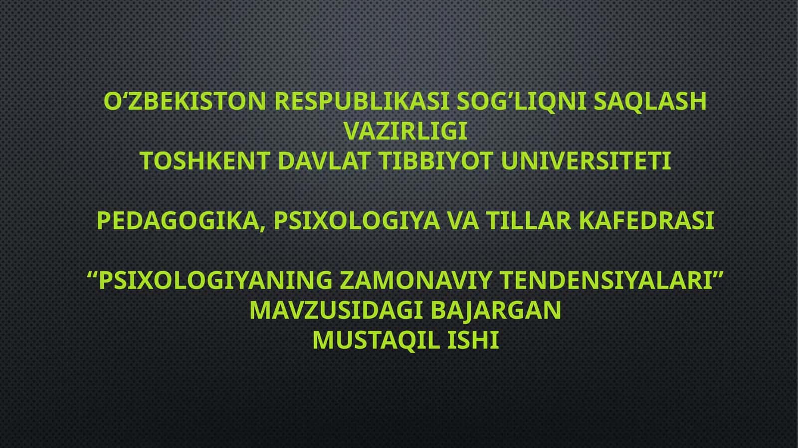 Psixologiyaning zamonaviy tendensiyalari
