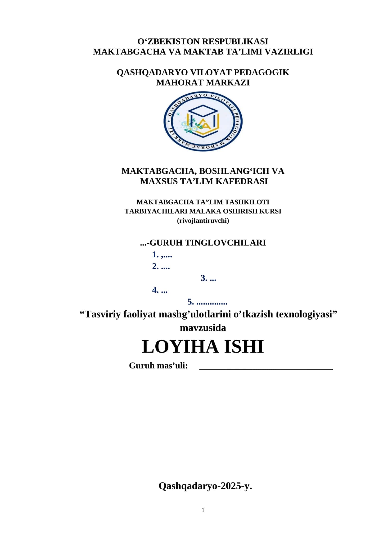 Tasviriy faoliyat mashg’ulotlarini o’tkazish texnologiyasi mavzusi buyicha tayyor loyiha ishi