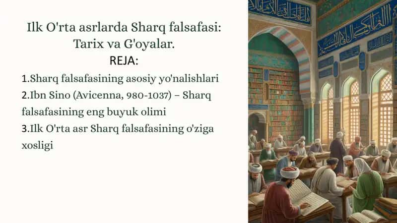 Ilk O'rta asrlarda Sharq falsafasi: Tarix va G'oyalar