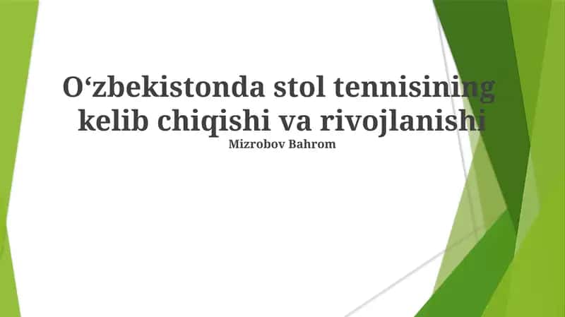 O'zbekistonda stol tennisining kelib chiqishi va rivojlanishi