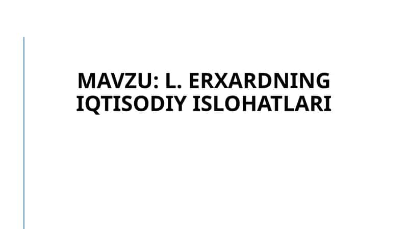 Erxardning iqtisodiy islohatlari