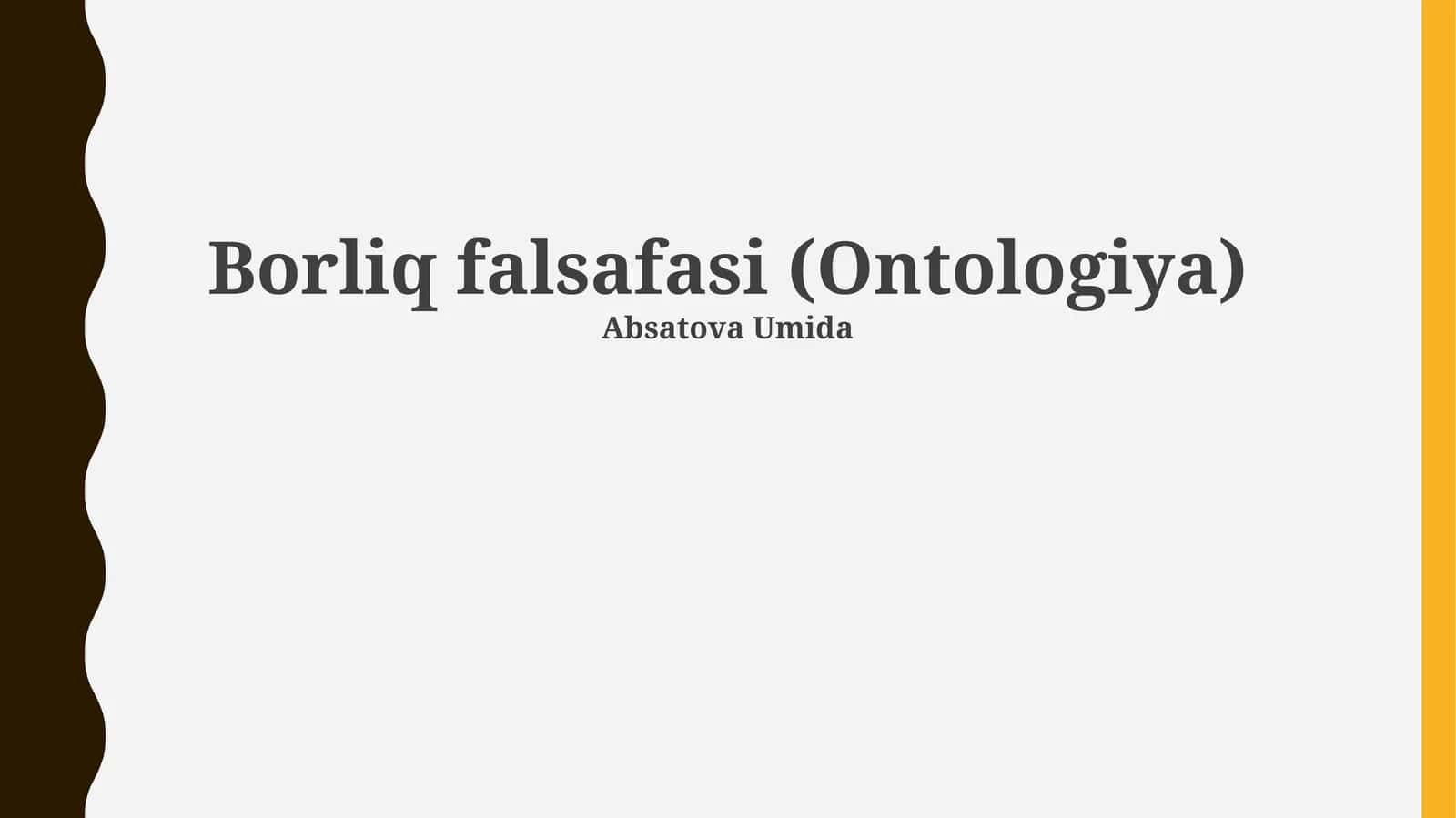 Borliq falsafasi (Ontologiya)