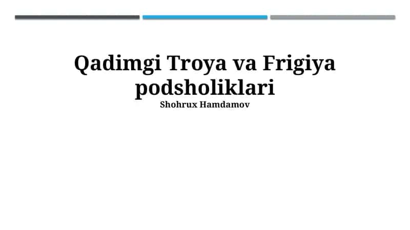 Qadimgi Troya va Frigiya podsholiklari
