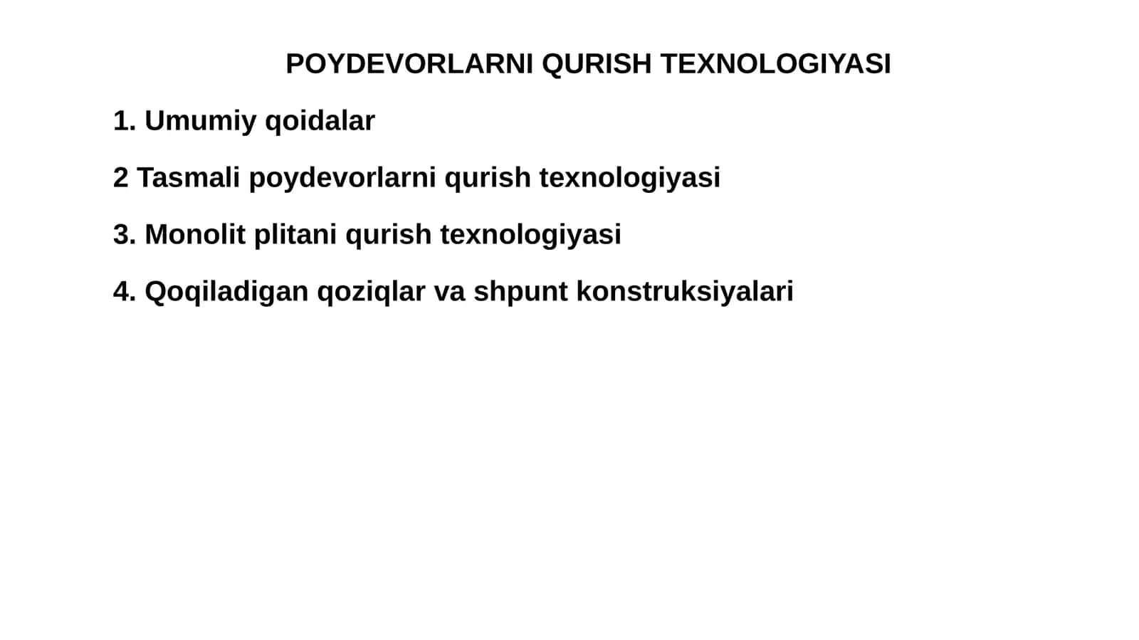 Monolit poy devorlarni qurish texnologiyasi